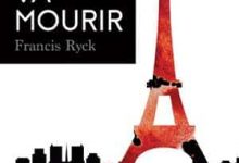 Francis Ryck - Paris va mourir