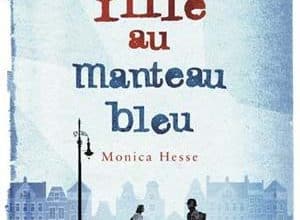 Monica Hesse - Une fille au manteau bleu