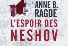 Anne B. Ragde - L'Espoir des Neshov