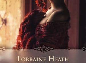 Lorraine Heath - Les vauriens de Havisham, Tome 1
