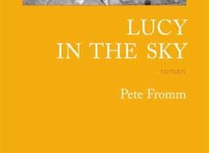Pete Fromm - Lucy in the sky