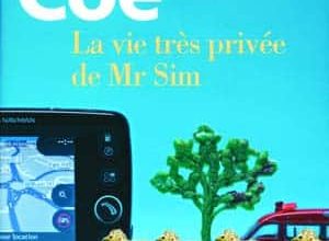 Jonathan Coe - La vie très privée de Mr Sim