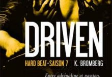 K Bromberg - Driven, Tome 7