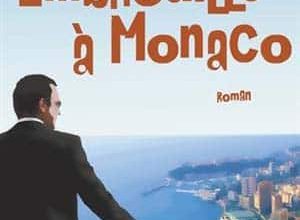 Peter Mayle - Embrouille à Monaco