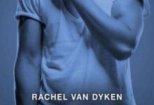 Rachel Van Dyken - Reborn, Tome 1
