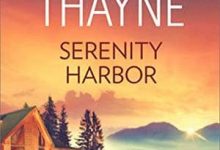 RaeAnne Thayne - Serenity Harbor