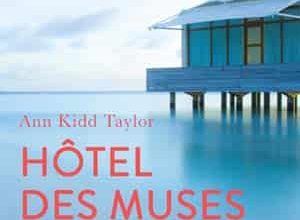 Ann Kidd Taylor - Hôtel des muses