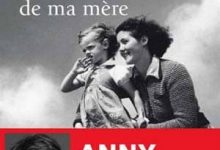Anny Duperey - Le Rêve de ma mère