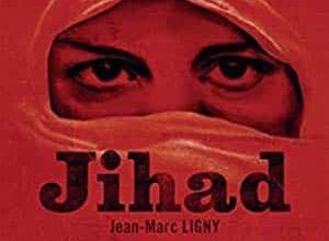 Jean-Marc Ligny - Jihad
