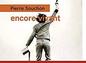 Pierre Souchon - Encore vivant