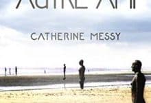Catherine Messy - Un autre ami