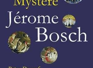 Peter Dempf - Le mystère Jérôme Bosch