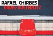 Rafael Chirbes - Paris-Austerlitz