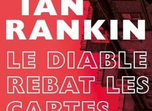 Ian Rankin - Le Diable rebat les cartes