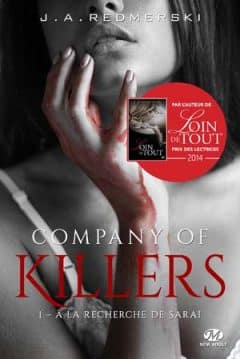 J.A. Redmerski - Company of Killers - Tome 1