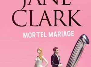 Mary Jane Clark - Mortel mariage